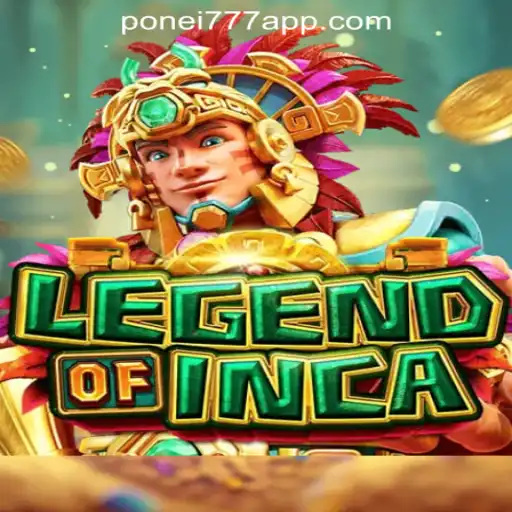 Discover the Thrill of LegendofInca: Ponei777 Oficial Slots Brasil #1