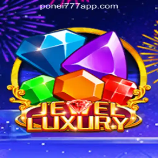 Discover the Thrilling World of JewelLuxury