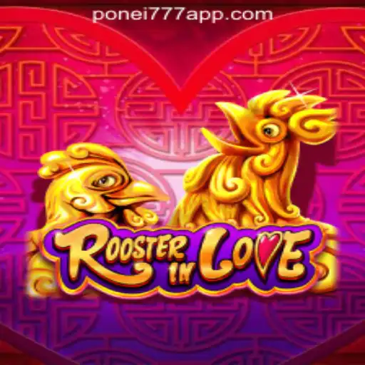 Discovering the Allure of RoosterInLove and Ponei777 Oficial Slots Brasil #1